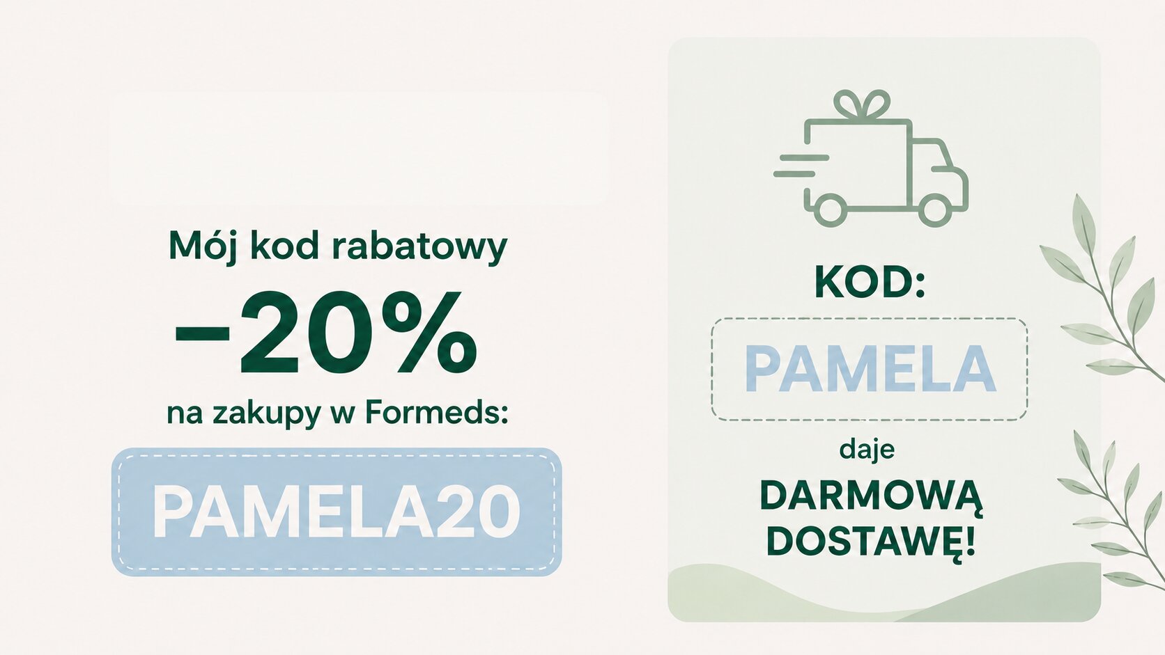 Kod rabatowy PAMELA20 — −20% w sklepie Formeds (link partnerski)